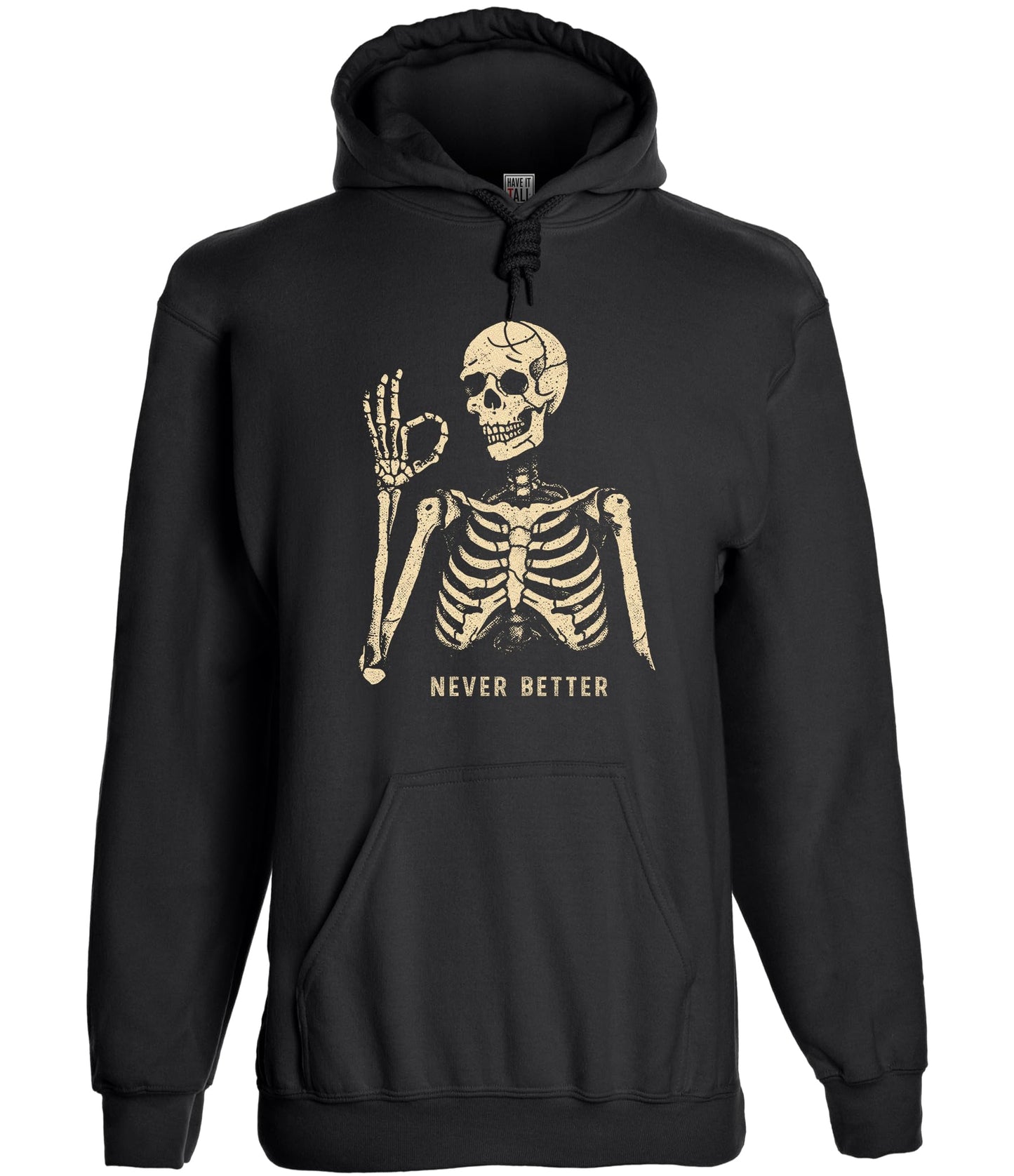 Have It Tall Men's Never Better Graphic Tall Hoodie Black Large Tall