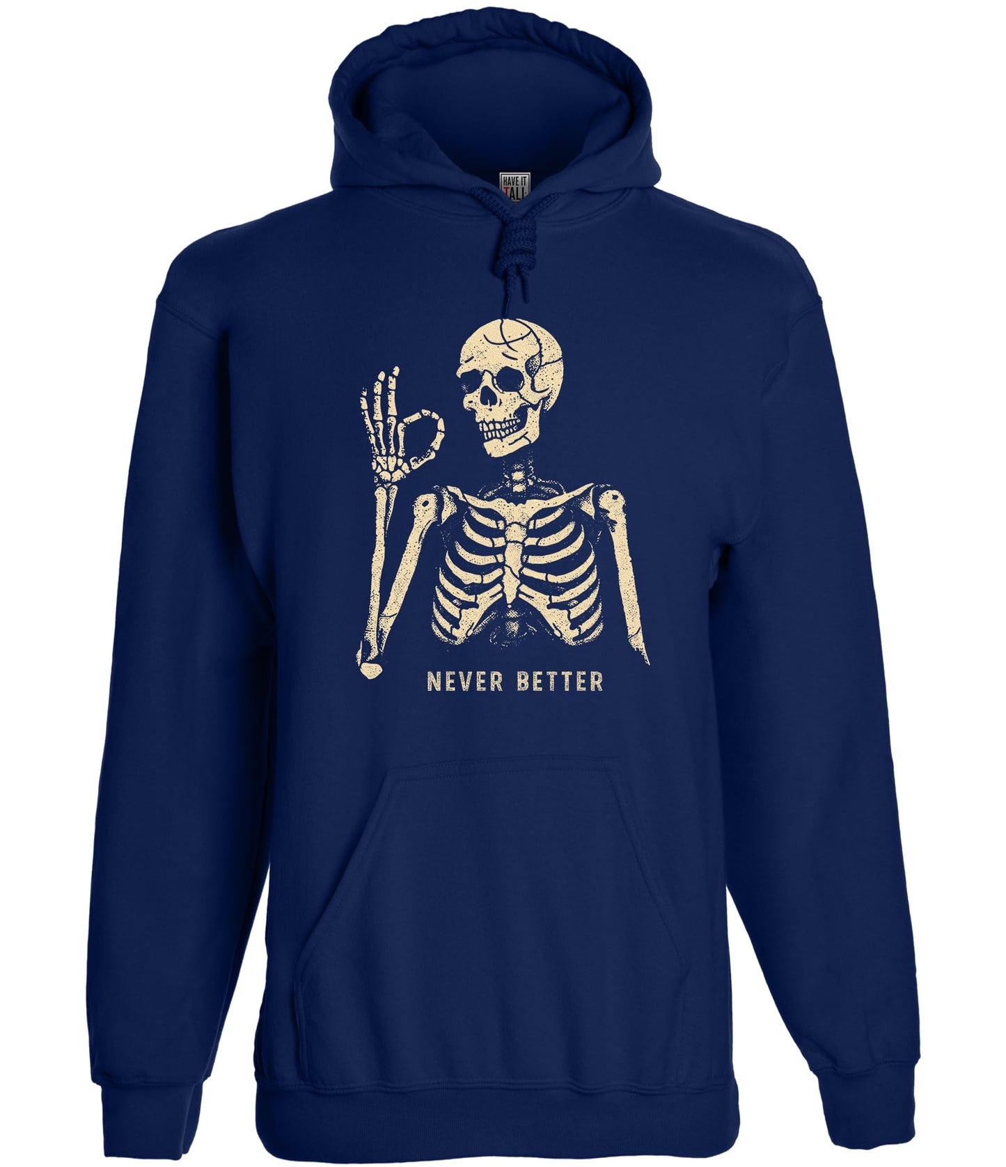 Have It Tall Men's Never Better Graphic Tall Hoodie Navy X-Large Tall